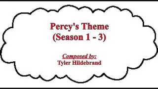 Thumbnail: Percy's Theme (Season 1 - 3)