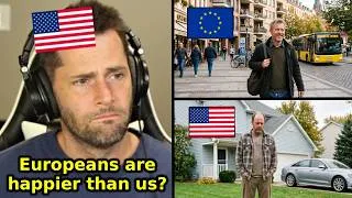 Thumbnail: American Reacts to "How Europe RUINED the American Dream For Me"