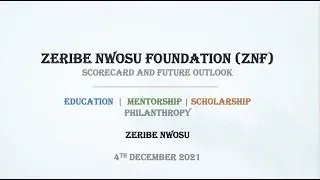 Thumbnail: ZNF Scorecard and Future Outlook 2021 | By Dr. Zeribe Nwosu