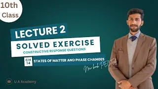 Thumbnail: Constructive Response Questions | Solved Exercise | Ch14 | States of Matter & Phase Changes |newbook