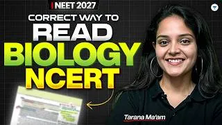 Thumbnail: NEET 2027: Correct Way to Read Biology NCERT | Score 330+ in Biology | Tarana Ma’am