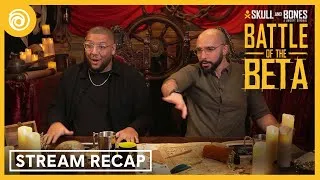Thumbnail: Skull & Bones Battle of the Beta stream recap