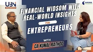 Thumbnail: Financial Wisdom for Entrepreneurs | Real-World Insights with CA Kunal Rathod