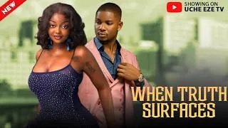 Thumbnail: WHEN TRUTH SURFACES | Nigerian Movies 2025 Latest Full