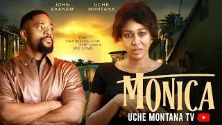 Thumbnail: MONICA - UCHE MONTANA, JOHN EKANEM, Latest 2026 Nigerian Movie