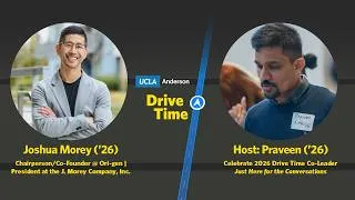 Thumbnail: Joshua Morey UCLA-NUS '26 "Remember Where You Come From" with Praveen '26, host, Drive Time Ep. 135