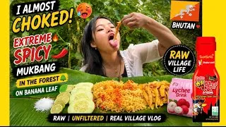Thumbnail: I Almost Choked! EXTREME SPICY MUKBANG on a Banana Leaf in the Forest | RAW VILLAGE LIFE in BHUTAN 