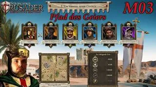 Thumbnail: Ein viertel einer Chance | Pfad des Geiers M03 | Stronghold Crusader - Definitive Edition