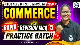 Thumbnail: UGC NET/MH SET/MPPSC AP Commerce 2026 | Commerce MIX MCQs Practice Batch | UGC NET Spotlight