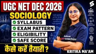 Thumbnail: UGC NET Dec 2026 | UGC NET Sociology Syllabus, Exam Pattern, Eligibility & Strategy by Kritika Mam