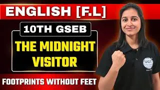 Thumbnail: The Midnight Visitor | 10th GSEB English Supplementary Reader | Ch - 3 | One Shot | UGT