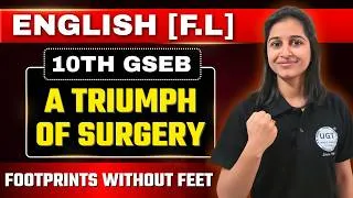 Thumbnail: A Triumph of Surgery | 10th GSEB English Supplementary Reader | Ch - 1 | One Shot | UGT
