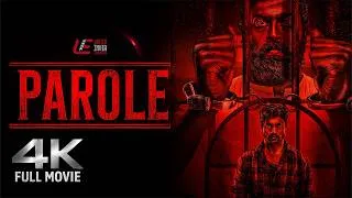 Thumbnail: Parole 4K Full Movie - Tamil (2022) | R. S. Karthiik | Linga | Kalpika Ganesh | Monisha Murali
