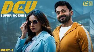 Thumbnail: Dev Movie Scenes Part - 1 | Karthi | Rakul Preet Singh | Prakash Raj | Ramya Krishnan