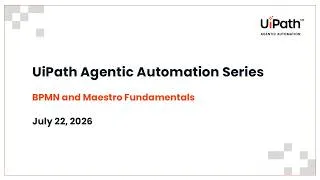 Thumbnail: Session 1: BPMN and Maestro Fundamentals