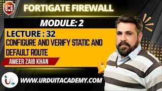 Thumbnail: MODULE 2 LECTURE 32 Configure and Verify Static and Default Route