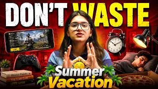 Thumbnail: What Toppers Do in Summer Vacations & You Don’t 😳🔥 | Score 95% in Class 9-10 💯