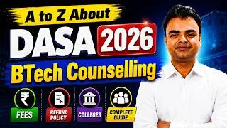 Thumbnail: DASA 2026 BTech Counselling, Refund Policy, Rules, Date, College List Through DASA 2026