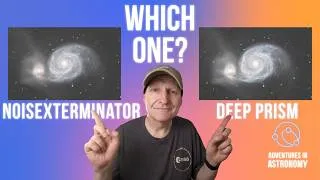 Thumbnail: DeepPRISM vs NoiseXTerminator: Which PixInsight Noise Tool should you use?