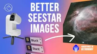 Thumbnail: How to Make Seestar Images Look AMAZING in PixInsight