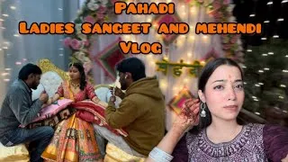Thumbnail: Pahadi Mahila Sangeet and Mehendi function Vlog 💚|| Ladki walo ka jabardast dance performance 🤩