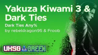 Thumbnail: UKSG GREEN 2026 - Froob vs rebeldragon95- Yakuza Kiwami 3 & Dark Ties - Dark Ties Any%