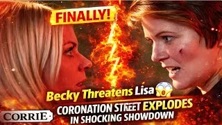 Thumbnail: SHOCKING SHOWDOWN! Becky THREATENS Lisa – Corrie EXPLODES
