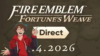 Thumbnail: THIS GAME IS INSANE - Fire Emblem Fortune's Weave Direct Reaction