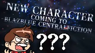 Thumbnail: [VOLUME WARNING] THE WHEEL TURNS AGAIN - BlazBlue Centralfiction Character Announcement