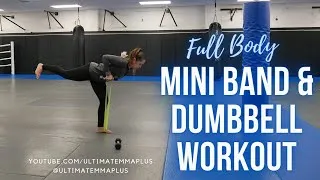 Thumbnail: FULL BODY MINI BAND & DUMBBELL Workout