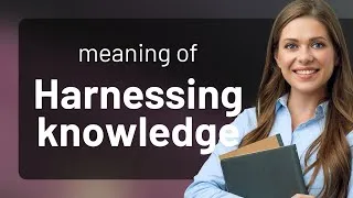 Thumbnail: Harnessing Knowledge: Empower Your Learning