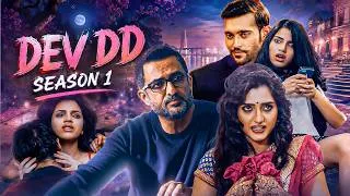 Thumbnail: Dev DD Season 1 Full Episode | New Hindi Web Series | Asheema Vardaan, Akhil Kapur, Sanjay Suri