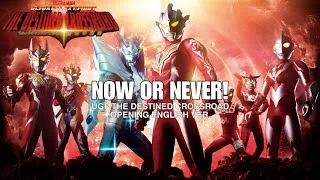 Thumbnail: (Now or Never!) UGF The Destined Crossroad (English ver.) [ENG SUB]