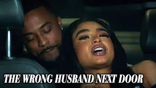 Thumbnail: THE WRONG HUSBAND NEXT DOOR 2026 | A Thriller Movies 2026 New Releases | Based On True Story 2026