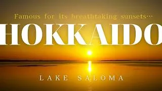 Thumbnail: Famous for its breathtaking sunsets…a hidden gem in Hokkaido, Japan—Lake Saroma.#HOKKAIDO #sunset