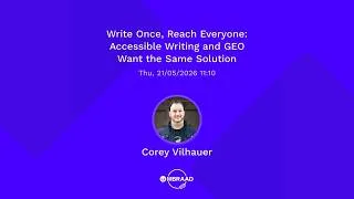Thumbnail: UMBRAAD 2026 | Write Once, Reach Everyone: Accessible Writing - Corey Vilhauer