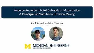 Thumbnail: Resource-Aware Distributed Submodular Maximization: A Paradigm for Multi-Robot Decision-Making
