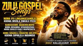 Thumbnail: Zulu Gospel Songs 2026 | Noma Ifu Lingangesandla Kodwa Imvula Enkulu Iyeza | Morning Worship