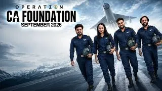 Thumbnail: CA Foundation Sep'26 Students..WAIT is Over..Operation CA Foundation by Team Yoddha