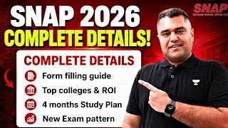 Thumbnail: SNAP 2026 Notification OUT 🚨 | New Pattern, Form Filling, Colleges & 4-Month Study Plan