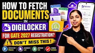Thumbnail: How To Fetch Documents in DIGILOCKER For GATE 2027 Registration ? | Don't Miss this !