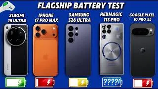 Thumbnail: 17 Pro Max vs S26 Ultra vs Pixel 10 Pro XL vs Xiaomi 15 Ultra vs RedMagic 11S Pro Battery Test 🔋