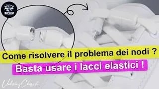 Thumbnail: Lacci elastici scarpe: ho risolto il problema dei nodi?