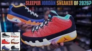 Thumbnail: BIGGEST AIR JORDAN SLEEPERS OF 2026? JORDAN 9 WHAT THE KILROY