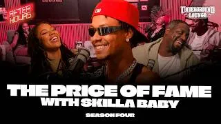 Thumbnail: AFTER HOURS: The Price Of Fame W/ Skilla Baby | The Underground Lounge