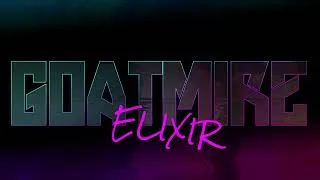 Thumbnail: Goatmire Elixir 2025 - Intro
