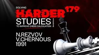 Thumbnail: Study 179 - Nikolay Rezvov, Vladimir Chernous, 1991 | Solving Harder Studies