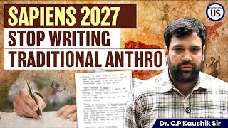 Thumbnail: Stop Writing Traditional Anthropology! | Meaning, Scope & Development of Anthropology | SAPIENS 2027