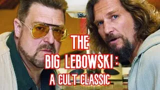 Thumbnail: The Big Lebowski (1998): A Cult Classic | Video Essay