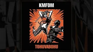 Thumbnail: KMFDM - Tohuvabohu (FULL ALBUM/2007)